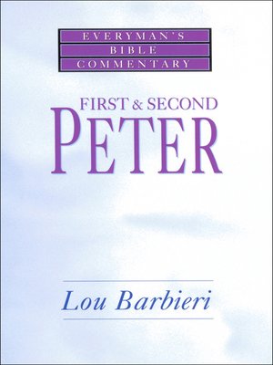 cover image of First & Second Peter- Everyman's Bible Commentary